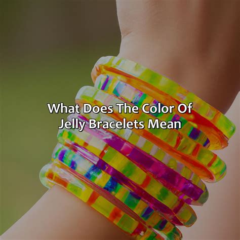 jelly bracelets meaning|jelly charm color chart.